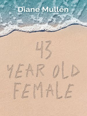 cover image of 43 Year Old Female